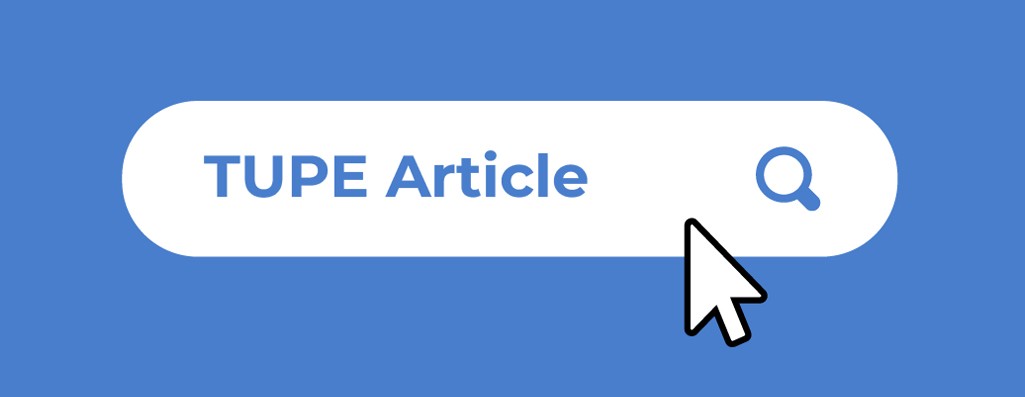 企业出海eor：回答您有关经营权转让条款（TUPE）的所有问题